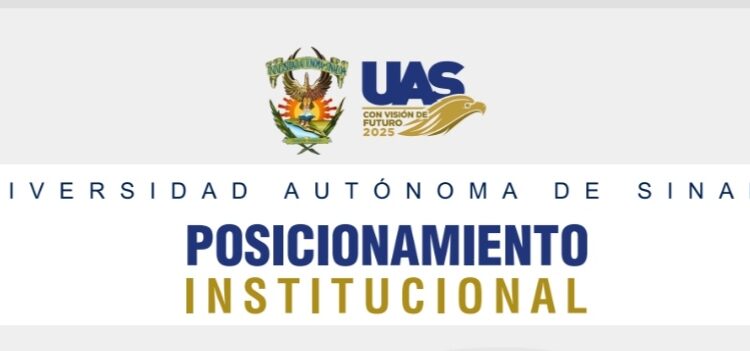Posicionamiento institucional de la UAS ante amenazas de sanciones