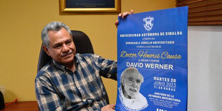 Invita Editorial UAS a jornada conmemorativa en honor al biólogo David Werner quien recibirá la distinción Honoris Causa
