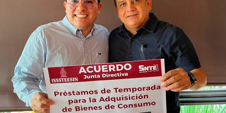 ISSSTEESIN aprueba un nuevo esquema de préstamos personales para las y los maestros estatales