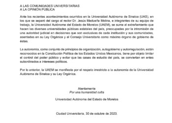 La Universidad Autónoma del Estado de Morelos se manifiesta por el respeto irrestricto a la autonomía y la Ley Orgánica de la UAS