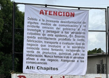 “Chapitos” prohíben en narcomantas la venta, fabricación y transporte de fentanilo en Sinaloa