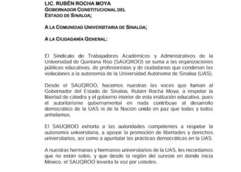El Sindicato de Trabajadores de la Universidad de Quintana Roo pide al Gobernador Rocha Moya que respete la autonomía de la UAS