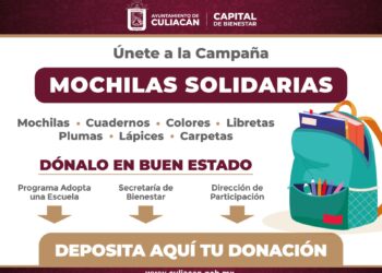 Ayuntamiento de Culiacán invita a sumarse a la Campaña “Mochilas Solidarias”