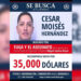 Estados Unidos ofrence 35 mil dólares de recompensa por la captura de César Moisés Hernández