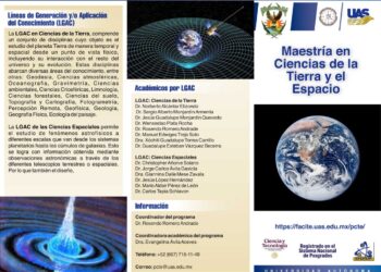 La UAS anuncia la tercera edición del programa de Maestría y Doctorado en Ciencias de la Tierra y el Espacio.