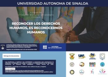 La UAS, a través de la Unidad de Bienestar Universitario, lanza la convocatoria para el Tercer Concurso de Ensayos “Derechos Humanos para una vida digna”