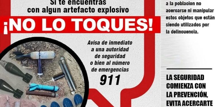 SSP Sinaloa exhorta a denunciar el hallazgo de artefactos explosivos improvisados o granadas