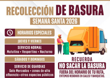 Anuncian modificaciones en la recolección de basura por Semana Santa 2026