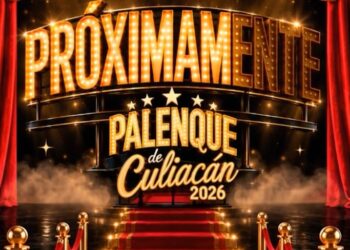 ¡Vuelve la fiesta de los sinaloenses!
